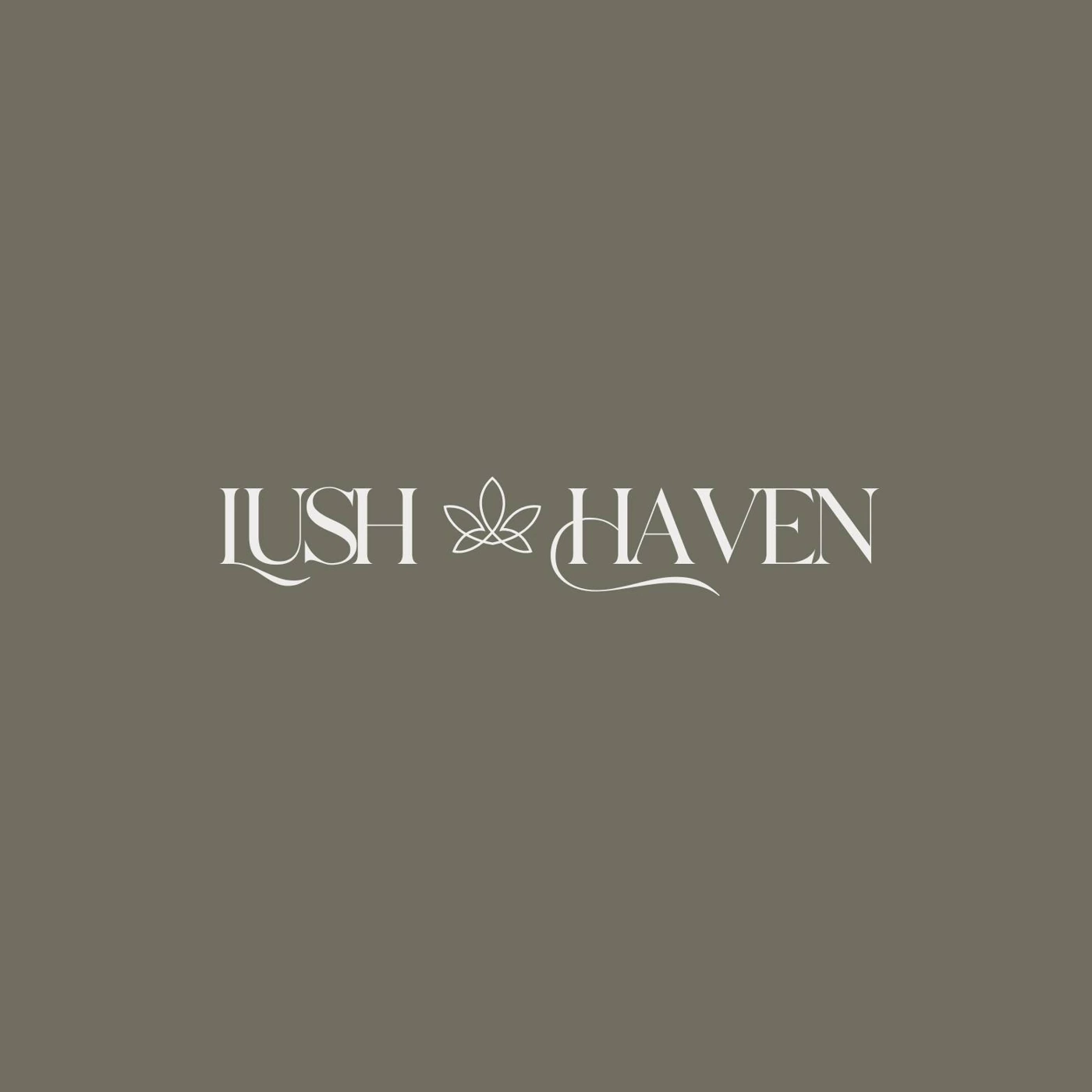 Lush Haven white wordmark on a muted olive background